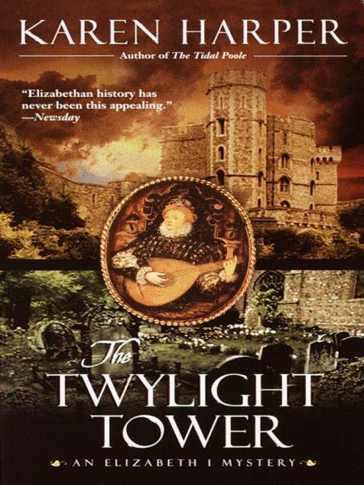 Title details for The Twylight Tower by Karen Harper - Available